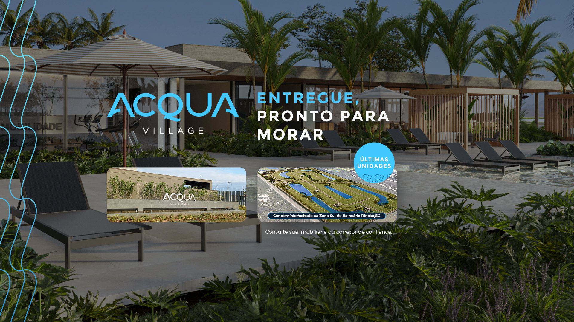 ACQUA VILLAGE ENTREGUE, PRONTO PARA MORAR - Milenium Incorporadora