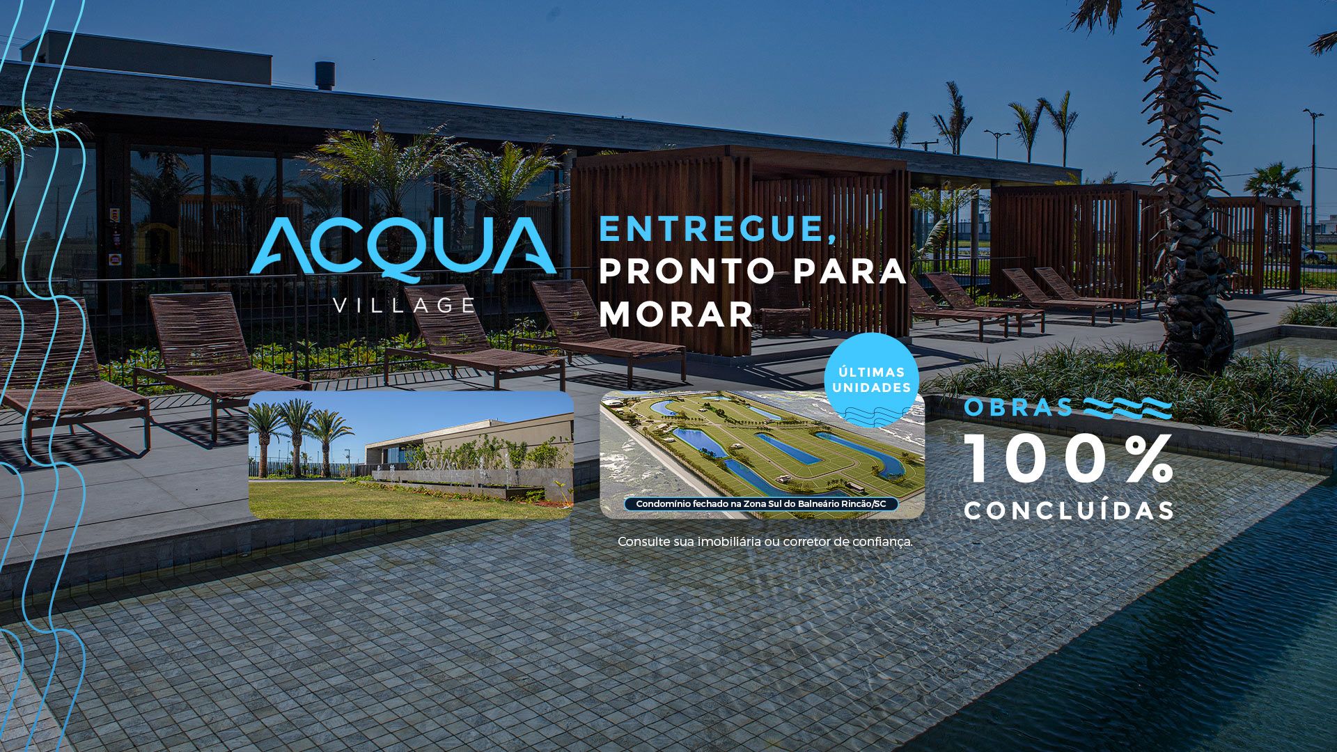 ACQUA VILLAGE ENTREGUE, PRONTO PARA MORAR - Milenium Incorporadora